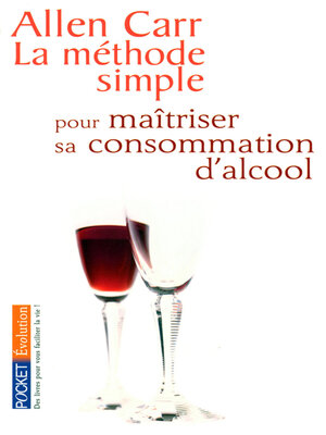 cover image of La méthode simple pour maîtriser sa consommation d'alcool